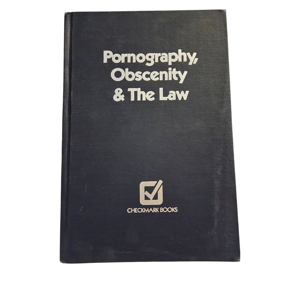 Pornography Obscenity and the Law Lester Sobel First Edition 1979